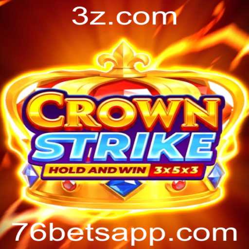 CrownStrike: O Novo Fenômeno dos Jogos de Tabuleiro com 76bet