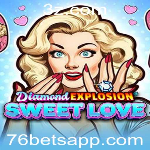 Explorando o Universo de DiamondExplosionSweetLove: A Nova Sensação dos Jogos