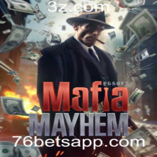 Descubra a Emoção do Jogo MafiaMayhem com 76bet