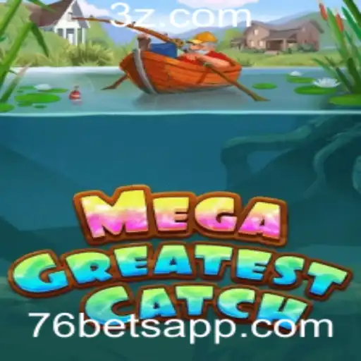 MegaGreatestCatch: Descubra o Novo Fenômeno Entre os Jogos de Pesca