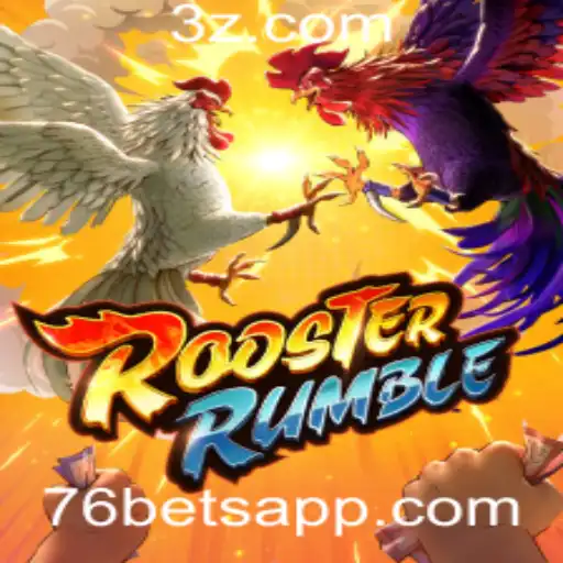 RoosterRumble: Uma Nova Experiência de Jogo com 76bet
