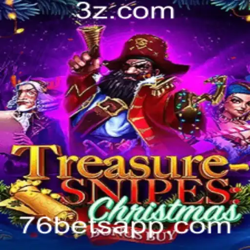 TreasuresnipesChristmas: Descobrindo Aventuras Festivas no 76bet